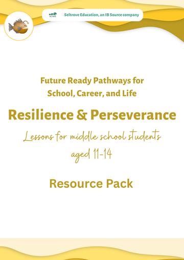Resilience and Perseverance (Middle School) Resoure Pack