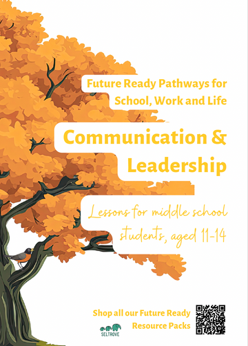 Communication and Leadership (Middle School) Teacher Resource Pack