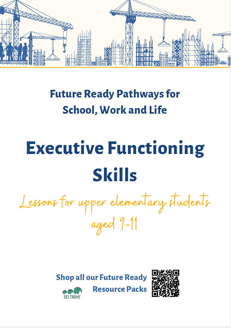Executive Functioning Skills (Upper Elementary) Teacher Resource Pack