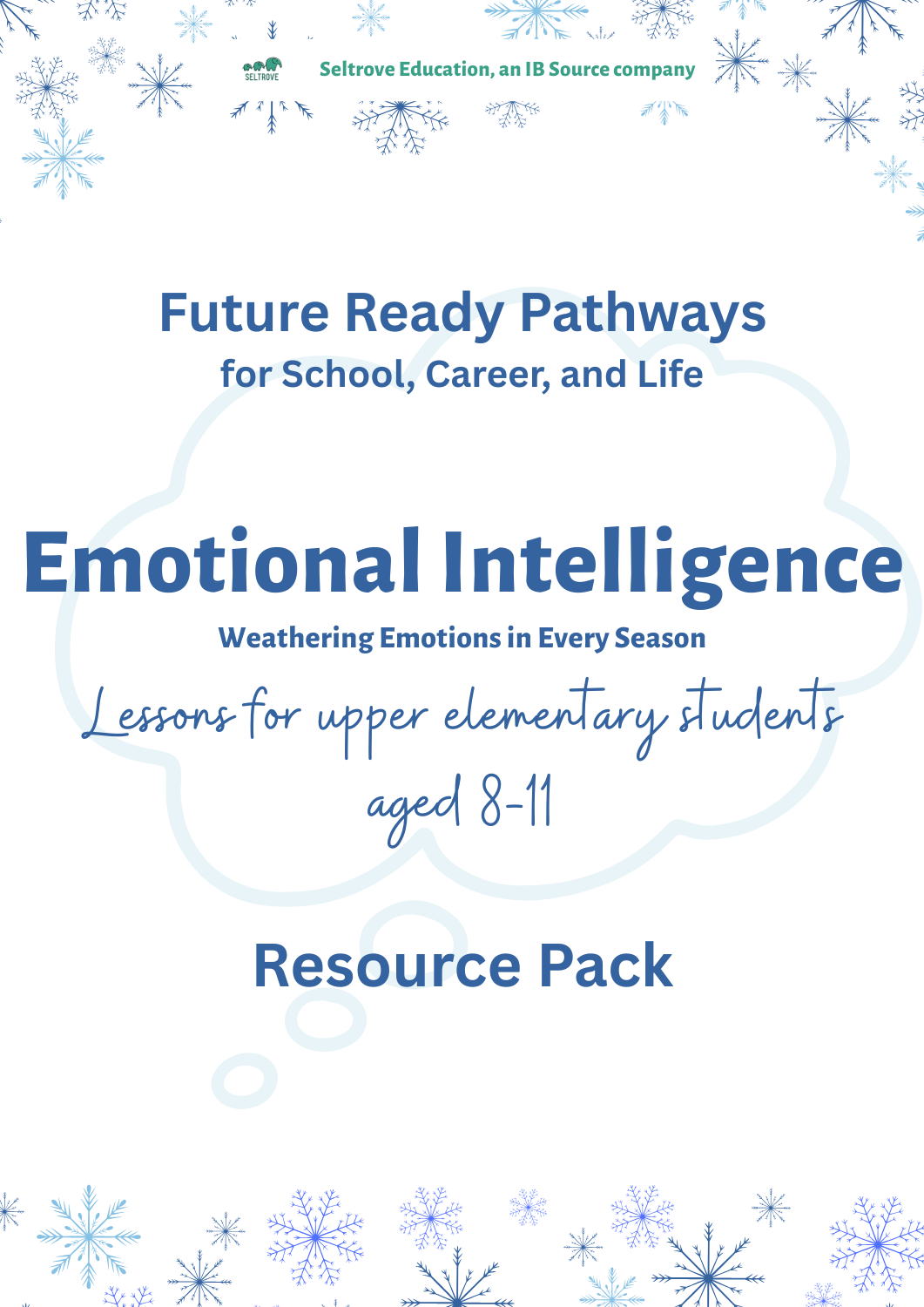 Emotional Intelligence: Weathering Emotions in Every Season (Upper Elementary) Teacher Resource Pack