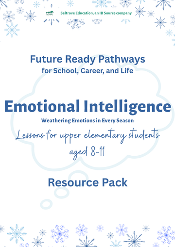 Emotional Intelligence: Weathering Emotions in Every Season (Upper Elementary) Resource Pack