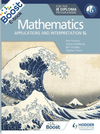 Mathematics for the IB Diploma: Applications and interpretation SL