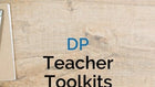 DP Design Technology Teacher Toolkit