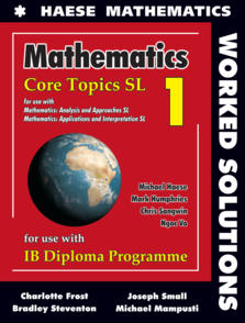 Mathematics: Core Topics SL Worked Solutions 24 month license (School purchase only)