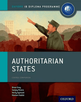 9780198310228,: Oxford IB Diploma Programme: Authoritarian States Course Companion