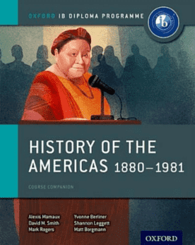 9780198310235: Oxford IB Diploma Programme: History of the Americas 1880-1981 Course Companion