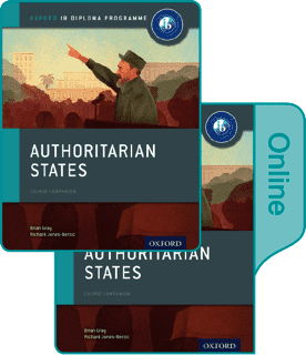 IB Diploma Authoritarian States Course Companion