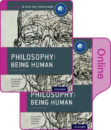 IB Philosophy Being Human Course Companion (Print and Online Pack)