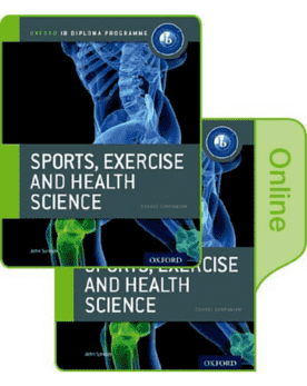 9780198368434, IB Sports, Exercise and Health Science Print and Online Course Book Pa