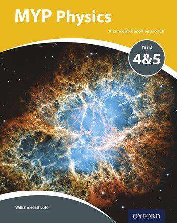 MYP Physics Year 4/5 Student Book (9780198375555)