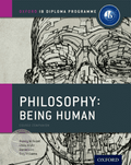 9780198392835, Oxford IB Diploma Programme: Philosophy: Being Human Course Companion