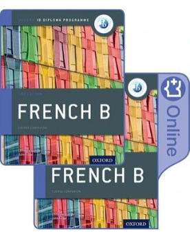 9780198422372: IB French B Course Book Pack: Oxford IB Diploma Programme (Print Course Book & Enhanced Online Course Book
