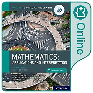 IB Mathematics: applications and interpretation HL Course Companion