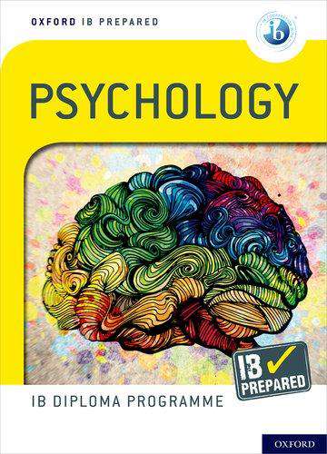9780198434160, Oxford IB Diploma Programme: IB Prepared: Psychology