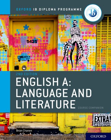 IB English A: Language and Literature Course Companion