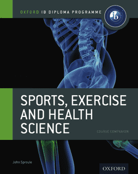 9780199129690, Oxford IB Diploma Programme: Sports, Exercise and Health Science Course Companion