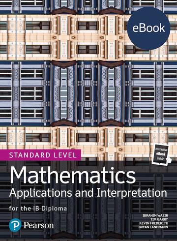 Pearson IB Mathematics Applications and Interpretation SL