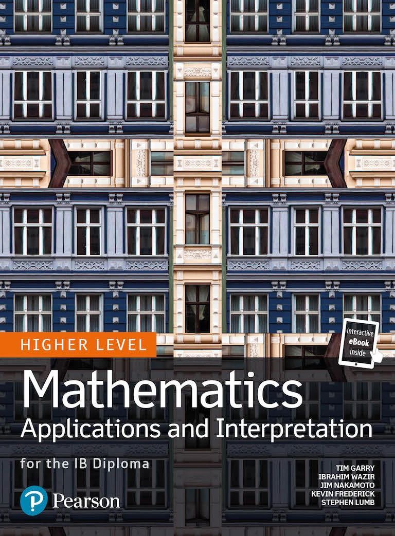 Pearson IB Mathematics Applications and Interpretation HL