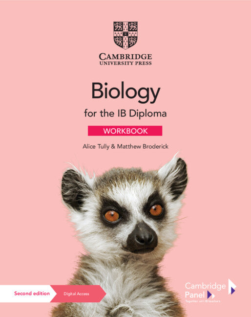Biology for the IB Diploma Workbook with Digital Access (2 Years) NYP Due December 2023