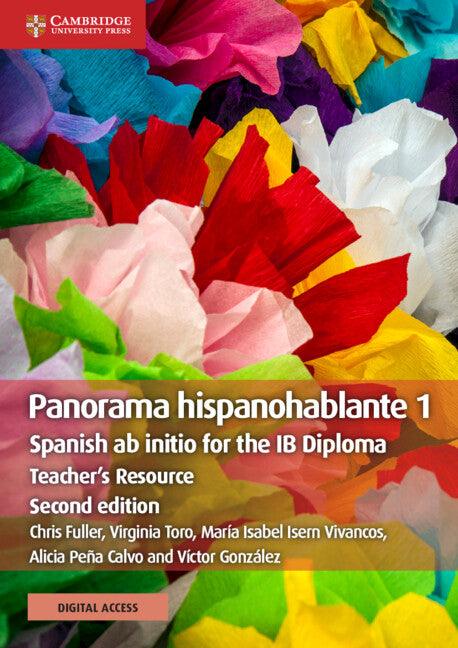 9781108649803 Panorama Hispanohablante 1 Teacher's Resource with Cambridge Elevate: Spanish ab initio - IB Source Education
