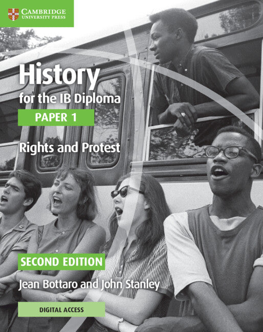 History for the IB Diploma Paper 1 Rights and Protest with Cambridge Elevate Edition 2/e