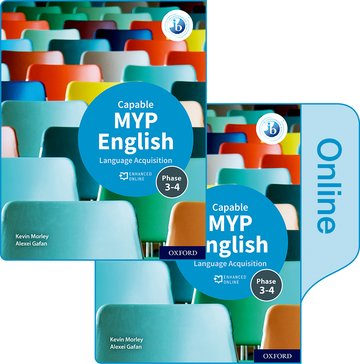 MYP English Language Acquisition (Capable) Print and Enhanced Online Book Pack (9781382010757)