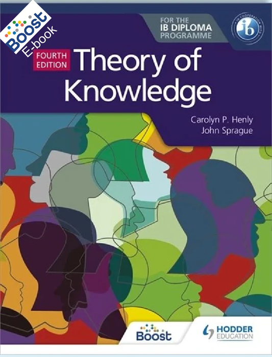 Theory of Knowledge for the IB Diploma Fourth Edition