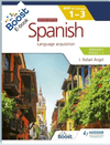 Spanish for the IB MYP 1-3 by Concept (Emergent/Phases 1-2) Second Edition