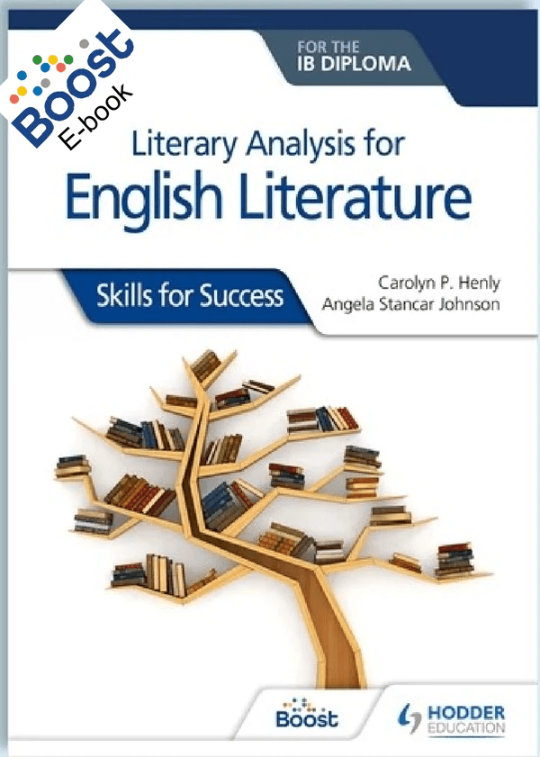 Literary analysis for English Literature for the IB Diploma: Skills for Success - IB Source Education