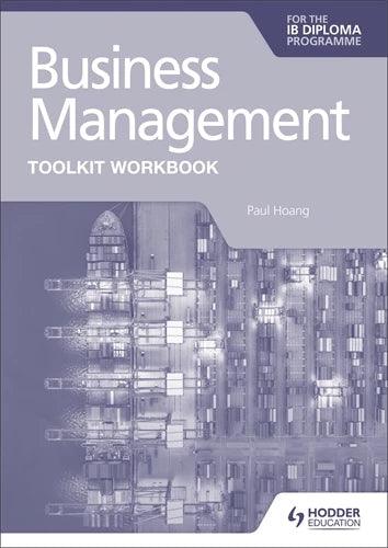 Business Management Toolkit Workbook for the IB Diploma - IB Source Education