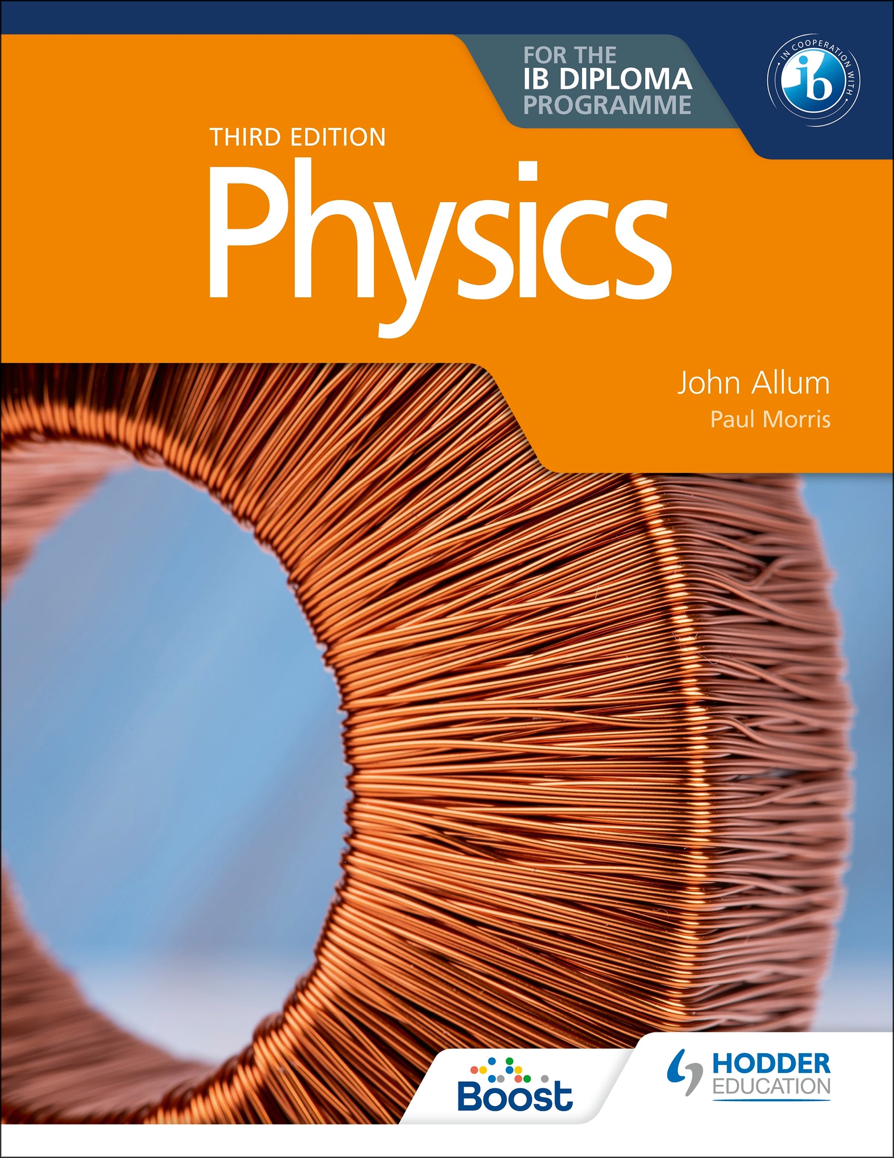 Physics for the IB Diploma Third edition (ISBN 9781398369917)