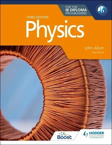 Physics for the IB Diploma Third edition (ISBN 9781398369917) – IB