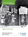 Access to History for the IB Diploma: Rights and Protest - IB Source Education