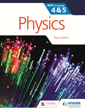 9781471839337 Physics by Concept for the IB MYP 4 & 5 - IB Source Education