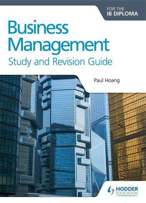 Business Management for the IB Diploma Study and Revision Guide (New 2018) - IBSOURCE