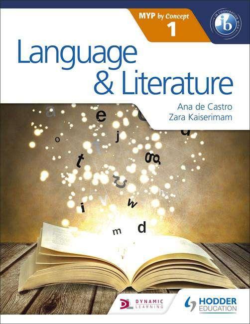 9781471880735 Language and Literature by Concept for the IB MYP 1 - IB Source Education