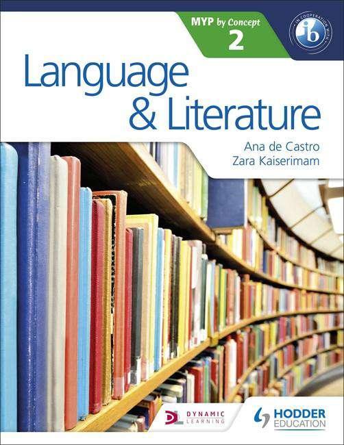 9781471880797 Language and Literature by Concept for the IB MYP 2 - IB Source Education