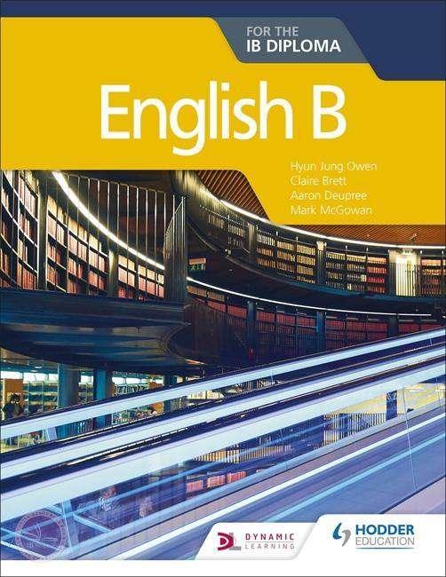 9781510446571 English B Course for the IB Diploma - IB Source Education