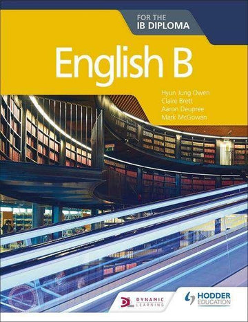 9781510446571 English B Course for the IB Diploma - IB Source Education
