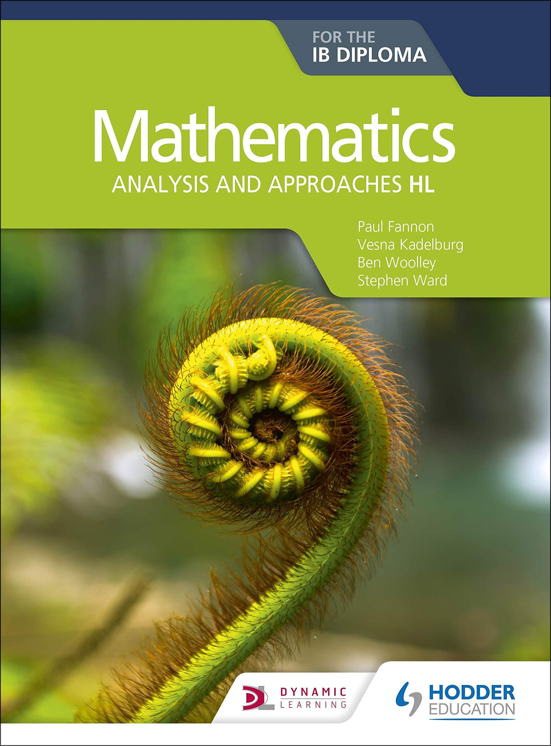 9781510462366, Mathematics for the IB Diploma: Analysis and approaches ...