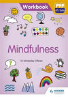 PYP ATL Workbooks Mindfulness - IB Source Education