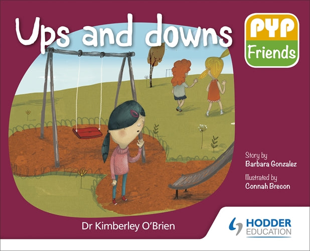 PYP Friends: Ups and downs (9781510481695)