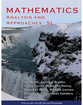 9781921784835: Mathematics Analysis & Approaches SL IBID Press
