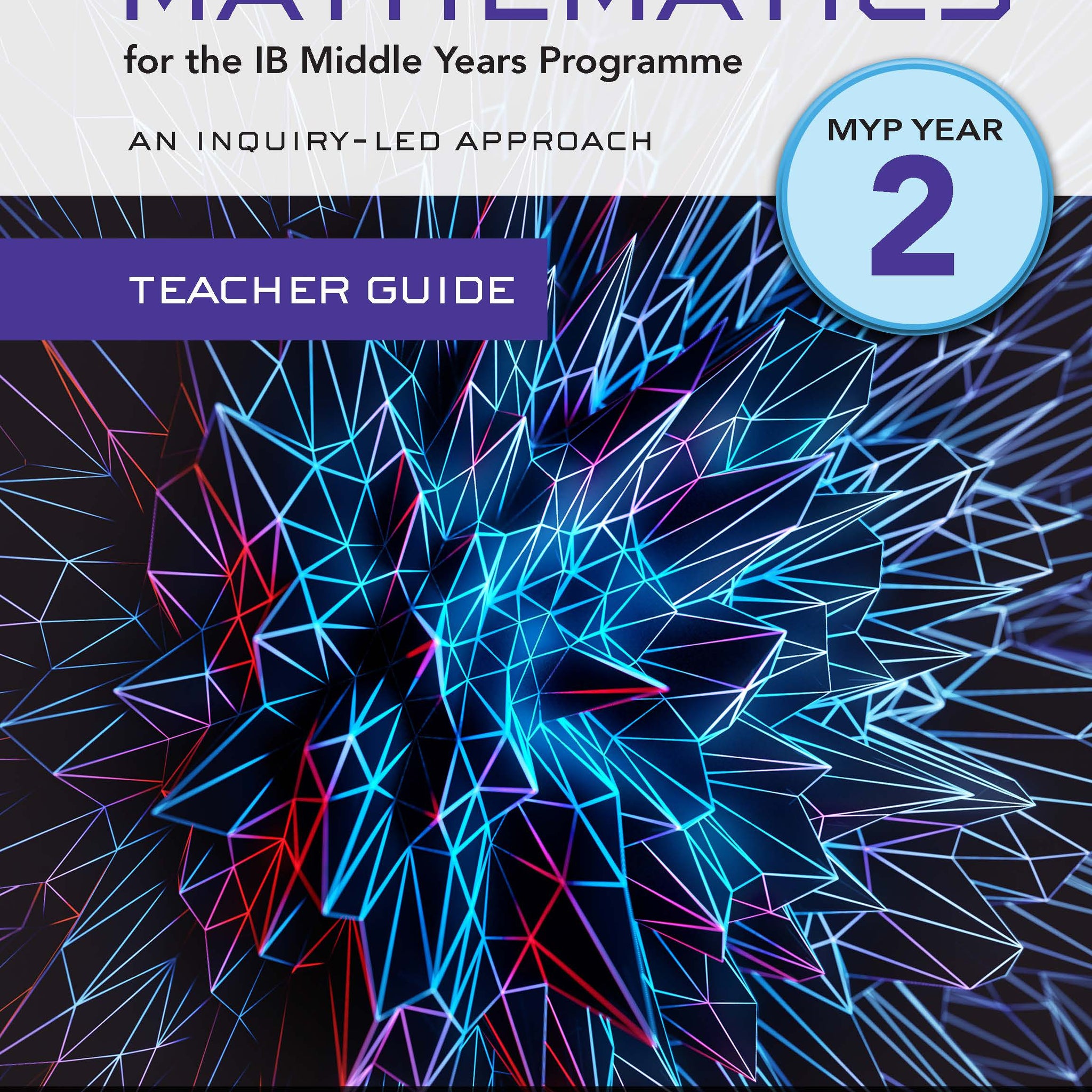 Pearson Mathematics for the IB Middle Years Programme Teacher Guide Year 2 (Digital Download)