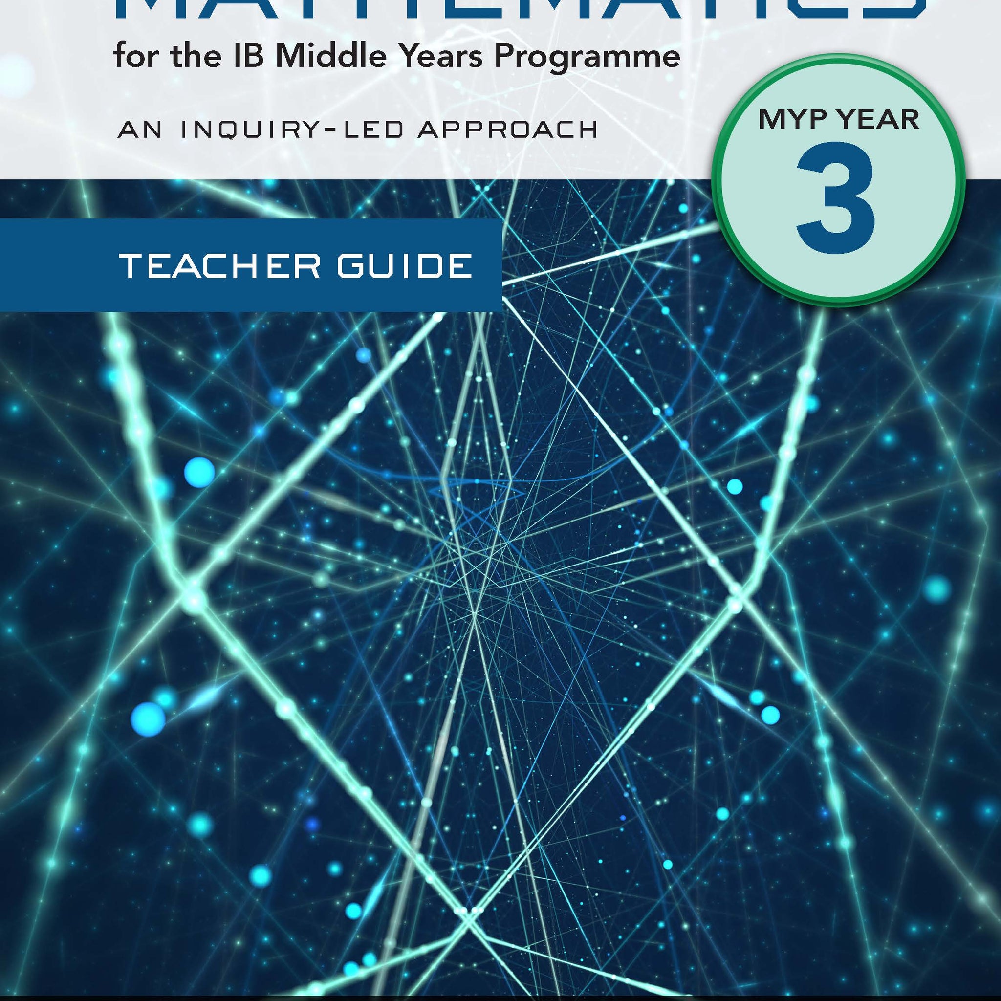 Pearson Mathematics for the IB Middle Years Programme Teacher Guide Year 3 (Digital Download)