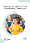 Identity-Safe Elementary Classroom (Print and Go Pack)