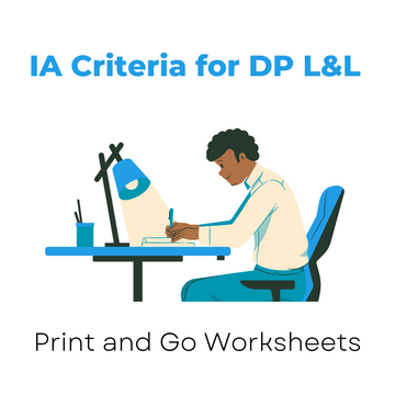 IA Criteria for DP L&L (Print and Go Worksheet)