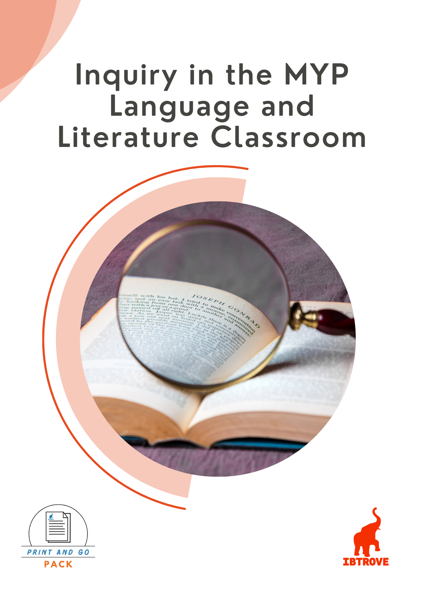 Inquiry in the MYP Language and Literature Classroom (Print and Go Pack)