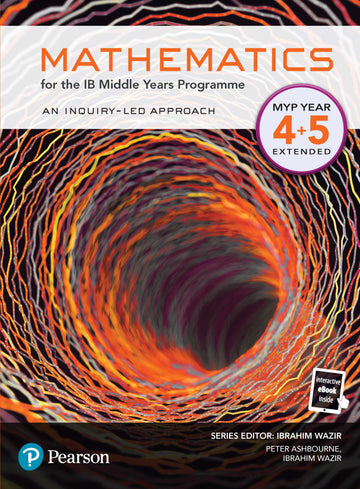 Pearson Mathematics for the IB Middle Years Programme Year 4+5 Extended (Out of Stock - reprint due November 15)