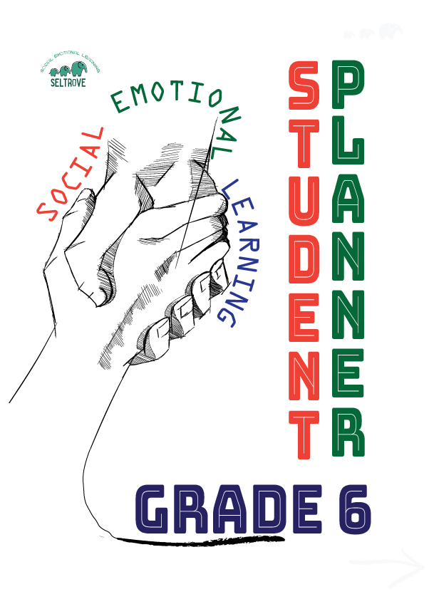 Social-Emotional Learning Student Planner Grade 6